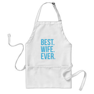Best Wife Ever Modern Blue Text Adult Apron