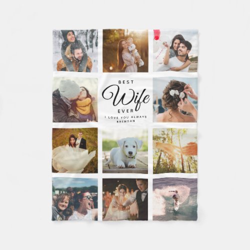 Best Wife Ever Modern Chic Instagram Photo Collage Fleece Blanket