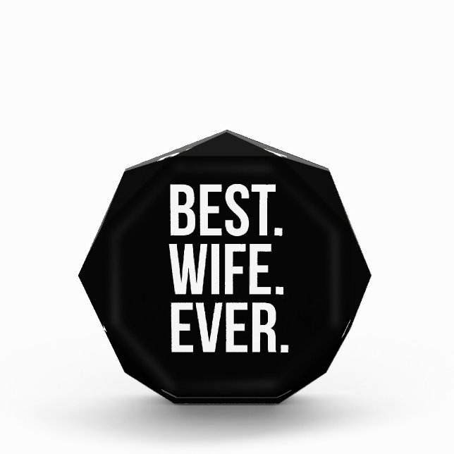 Best Wife Ever Modern White Text on Black Award (Front)