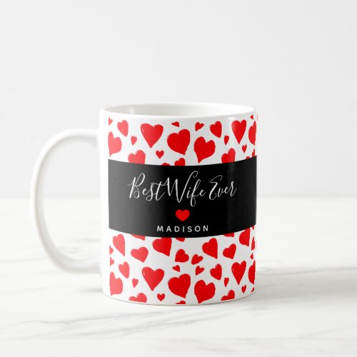 Best Wife Ever Red Doodle Hearts Personalized Coffee Mug