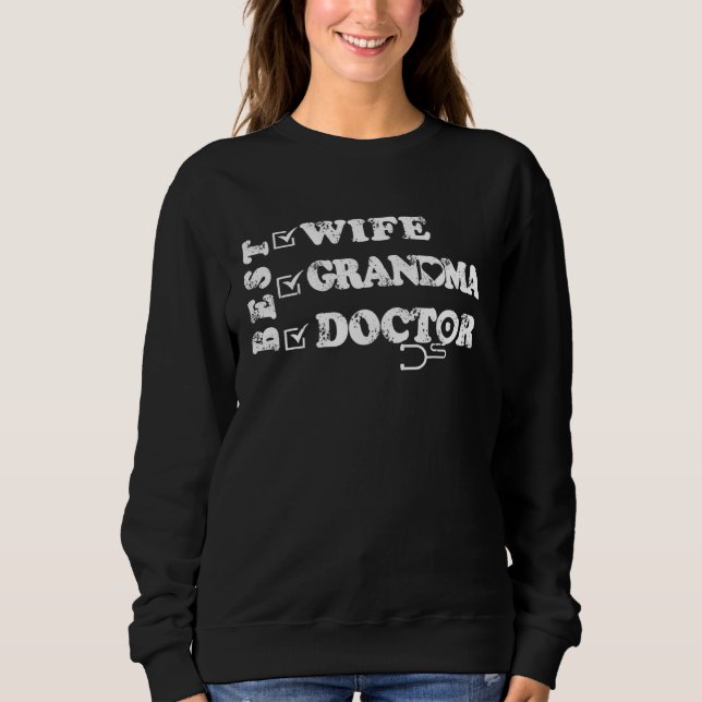 Best Wife Grandma Doctor Sweatshirt (Front)