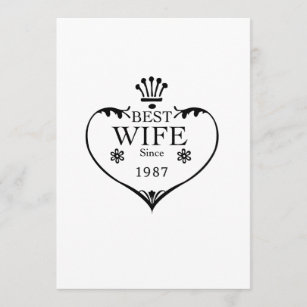 Best Wife Since 1987 30th wedding anniversary Card
