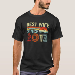 Best Wife Since 2013 9Th Wedding Anniversary 9 Yea T-Shirt