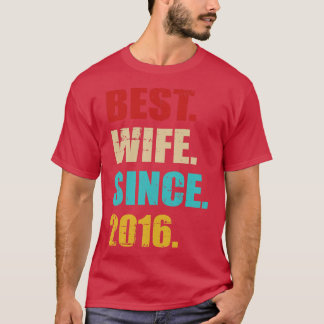 Best wife since 2016 5th wedding anniversary T-Shirt
