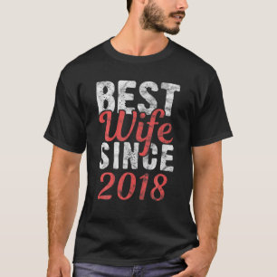 Best Wife Since 2018 Women 2Nd Anniversary T-Shirt