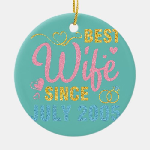 Best Wife Since July 2005 Marry Wedding Ceramic Ornament
