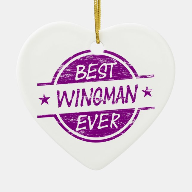 Best Wingman Ever Purple Ceramic Ornament (Front)