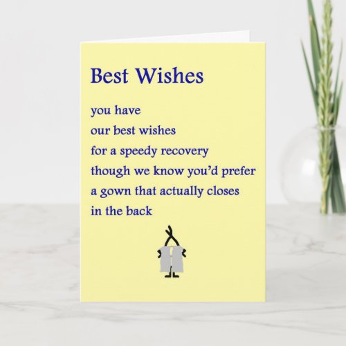 Best Wishes _ a funny get well poem Card