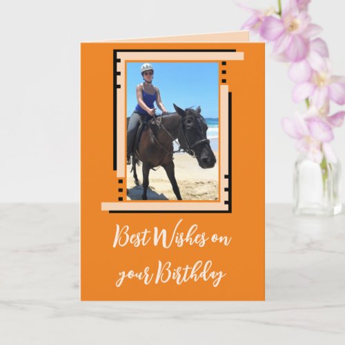 Best wishes add photo orange birthday card