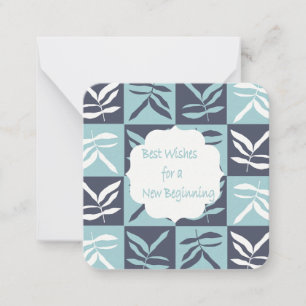 Best wishes for a new Begining Note Card