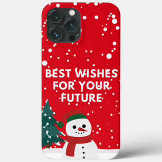 best wishes for your future  iPhone 13 pro max case