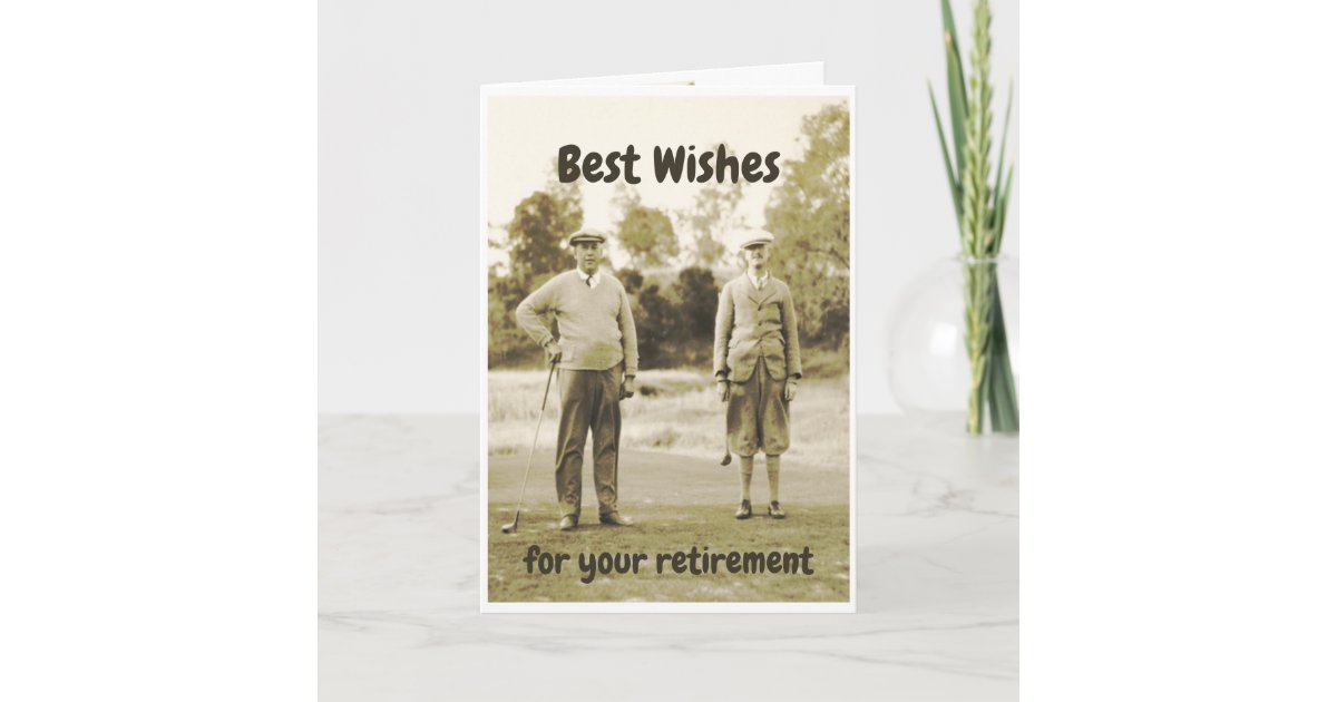 Best Wishes For Your Retirement Golfing Funny Card Zazzle Com