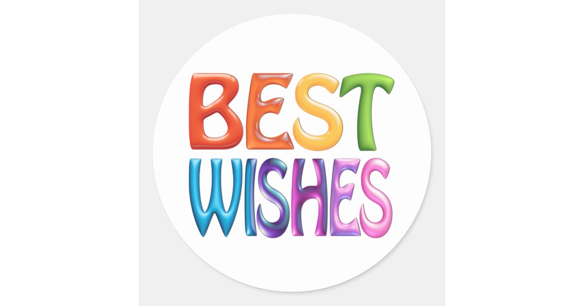Best Wishes Fun Colourful 3d Like Greeting Card Classic Round