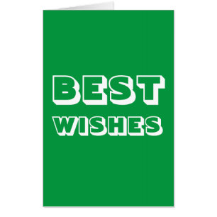 Best Wishes, Good Luck, green white big Card