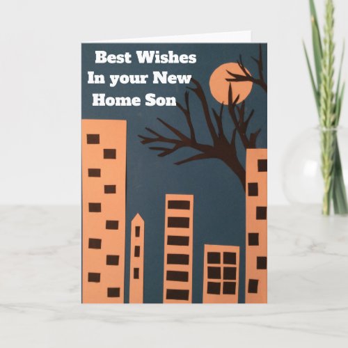 Best wishes in your new home son card