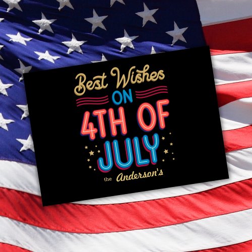 Best Wishes On 4th of July Holiday Card