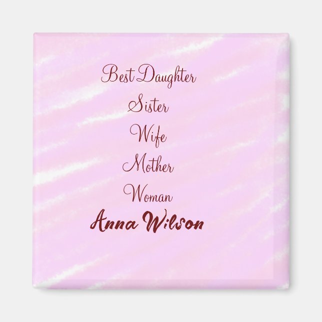 Best woman mom wife daughter add name text female magnet (Front)