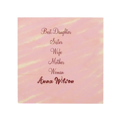 Best woman mom wife daughter add name text female wood wall art