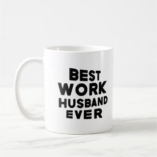 Best Work Husband Ever Coffee Mug