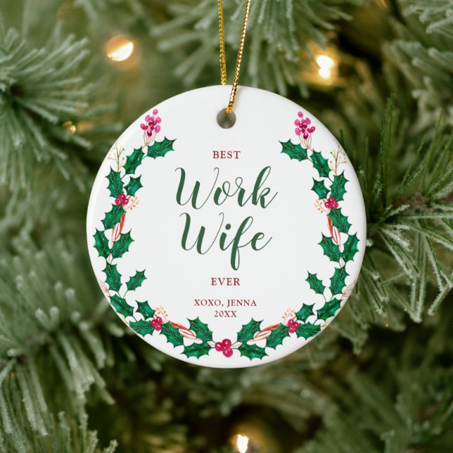 Best Work Wife Ever Coworker Personalized Wreath Ceramic Ornament (Tree)