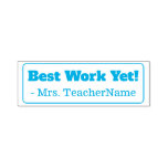 [ Thumbnail: "Best Work Yet!" + Custom Teacher Name Self-Inking Stamp ]