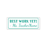 [ Thumbnail: "Best Work Yet!" Instructor Rubber Stamp ]