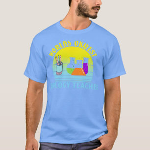 Best Worlds Okayest Biology Teacher funny worlds o T-Shirt