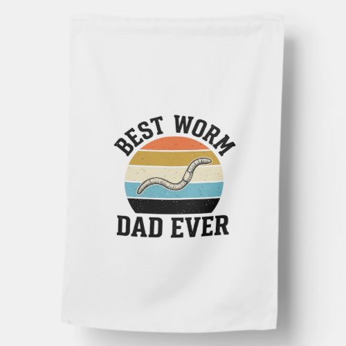 Best Worm Dad Ever Vintage Worm Shirt Design_1 House Flag