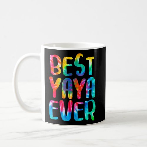 Best Yaya Ever Funny Mothers Day  Coffee Mug