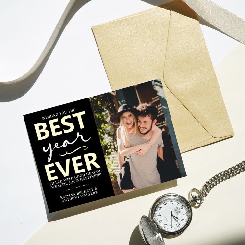 Best Year Ever  Happy New Year Photo Real Foil Holiday Card