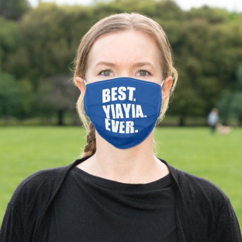 Best YiaYia Ever Greek Grandma Adult Cloth Face Mask