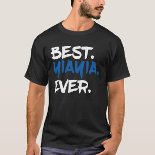 Best Yiayia Ever Greek Grandma T-Shirt
