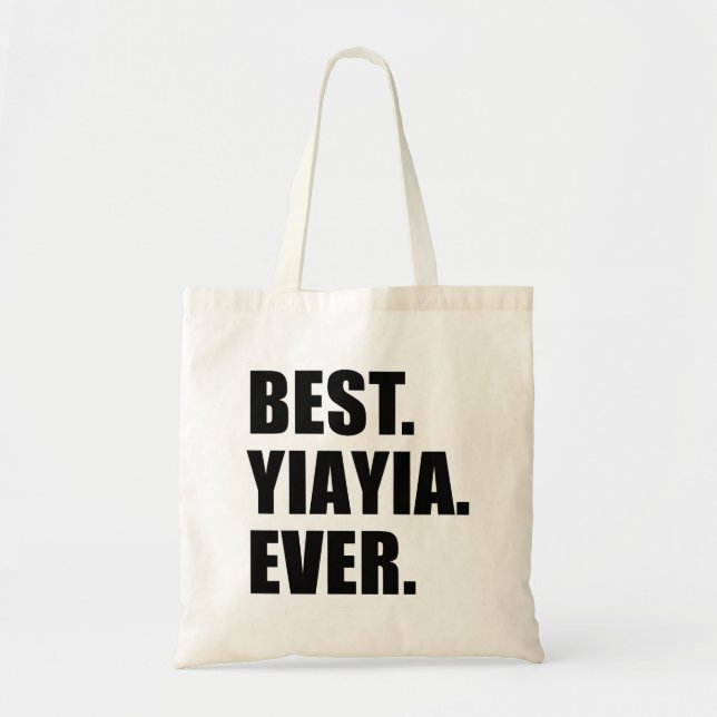 Best YiaYia Ever Tote Bag (Front)