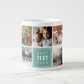 Best "Your Text Here" Ever Custom Photo Giant Coffee Mug (Front)