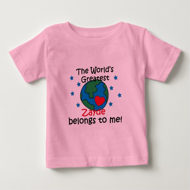Best Zayde Belongs to me Baby T-Shirt (Front)