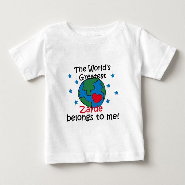 Best Zayde Belongs to me Baby T-Shirt (Front)