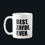 Best Zayde Ever Jewish Grandfather Coffee Mug<br><div class="desc">Best Zayde Ever cool design. A great gift for a Jewish grandfather that's called the Jewish name Zayde by his grandchildren. A great gift for a special Jewish grandpa!</div>