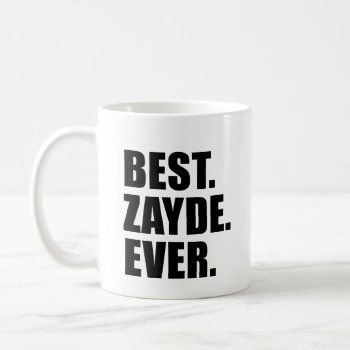 Best Zayde Ever Jewish Grandfather Coffee Mug