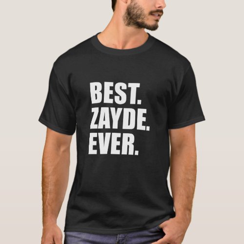 Best Zayde Ever Jewish Grandfather ON DARK T_Shirt