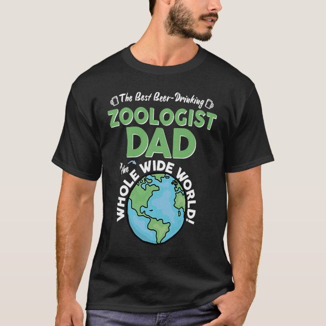 Best Zoologist Dad In The Whole Wide World Zoology T-Shirt (Front)