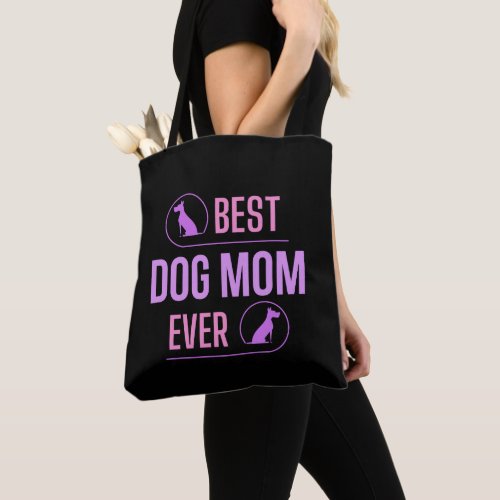 BestDog Mom Ever Dog Lovers Tote Bag