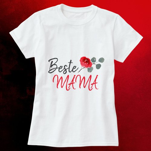 Beste Mama Red Rose Watercolor Mothers Day T_Shirt
