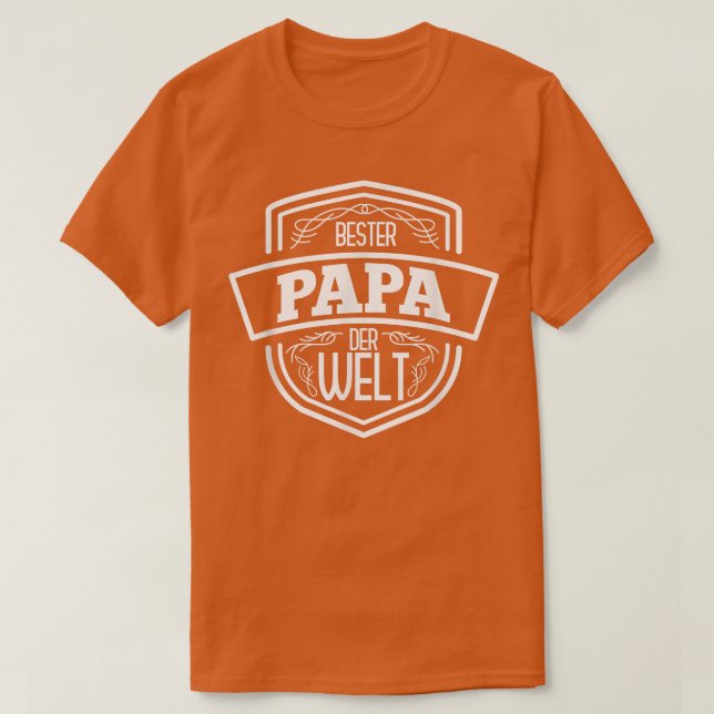 Bester Papa der Welt Father's Day Gift Father's Da T-Shirt (Design Front)