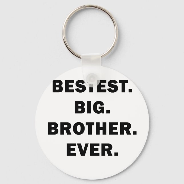 Bestest Big Brother Ever Keychain (Front)