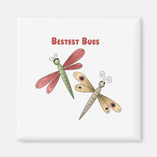 Bestest Bugs (dragonflies) Magnet
