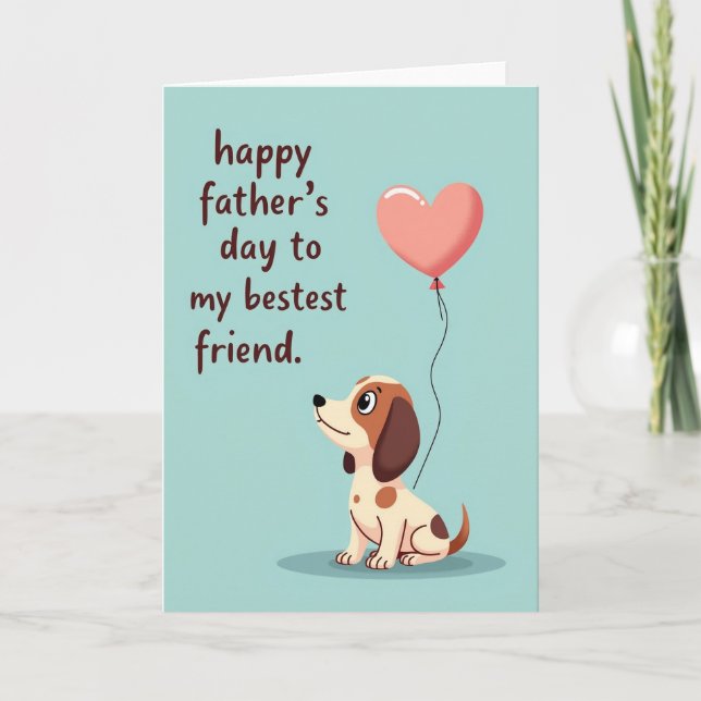 Bestest Friend Fathers Day Card (Front)
