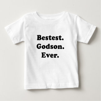 Bestest Godson Ever Baby T-Shirt