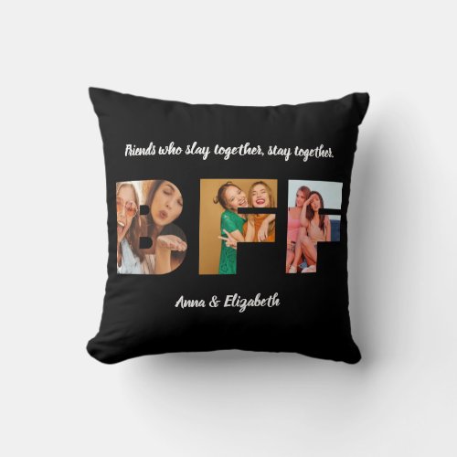 Bestie Photo Collage Best Friend BFF Gift Quote  Throw Pillow