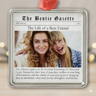 Bestie Photo Keepsake Funny Newspaper Metal Ornament