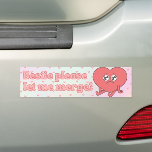 Bestie please let me merge car magnet